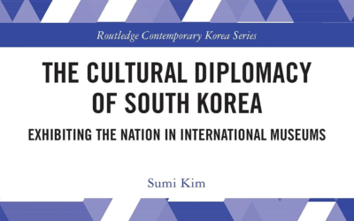 Resenha crítica do livro “The Cultural Diplomacy of South Korea: Exhibiting the Nation in International Museums”, de Sumi Kim